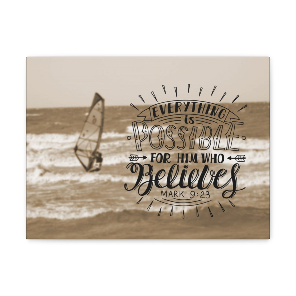 Scripture Walls For Him Who Believes Mark 9:23 Bible Verse Canvas Christian Wall Art Ready to Hang Unframed-Express Your Love Gifts