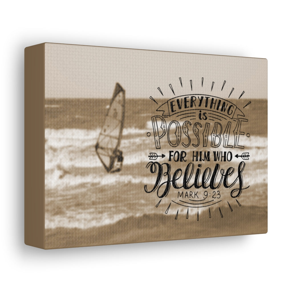 Scripture Walls For Him Who Believes Mark 9:23 Bible Verse Canvas Christian Wall Art Ready to Hang Unframed-Express Your Love Gifts