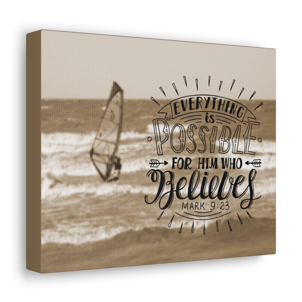 Scripture Walls For Him Who Believes Mark 9:23 Bible Verse Canvas Christian Wall Art Ready to Hang Unframed-Express Your Love Gifts