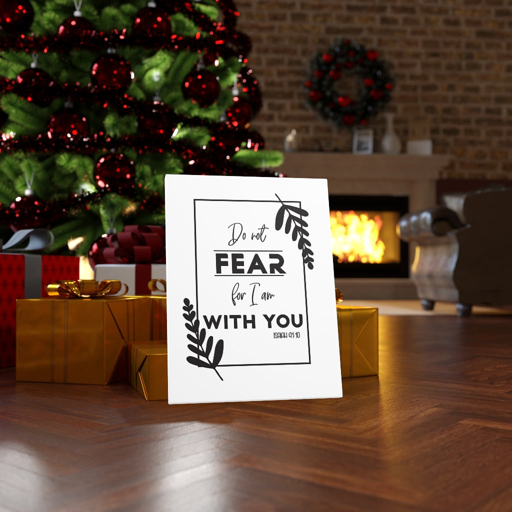 Scripture Walls For I Am With You No Fear Isaiah 41:10 Bible Verse Canvas Christian Wall Art Ready to Hang Unframed-Express Your Love Gifts