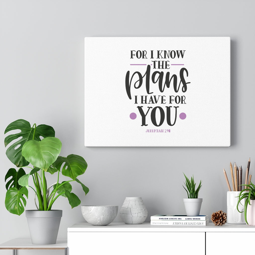 Scripture Walls For I Know Jeremiah 29:11 Bible Verse Canvas Christian Wall Art Ready to Hang Unframed-Express Your Love Gifts
