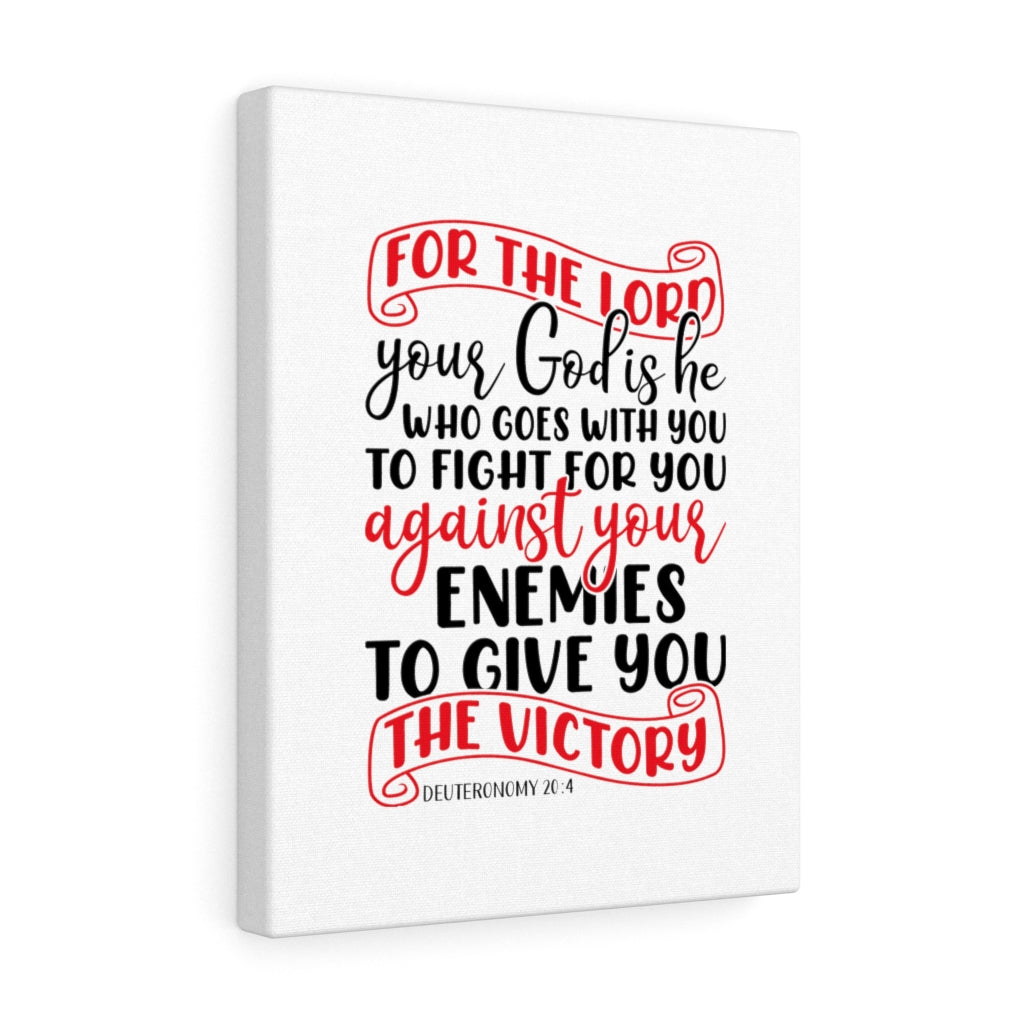 Scripture Walls For The Lord Deuteronomy 20:4 Bible Verse Canvas Christian Wall Art Ready to Hang Unframed-Express Your Love Gifts