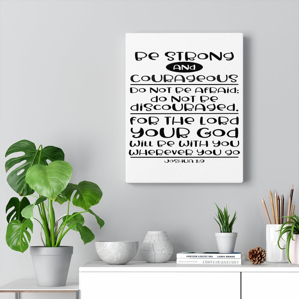Scripture Walls For The Lord Your God Joshua 1:9 Bible Verse Canvas Christian Wall Art Ready to Hang Unframed-Express Your Love Gifts