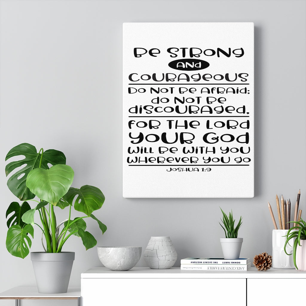 Scripture Walls For The Lord Your God Joshua 1:9 Bible Verse Canvas Christian Wall Art Ready to Hang Unframed-Express Your Love Gifts