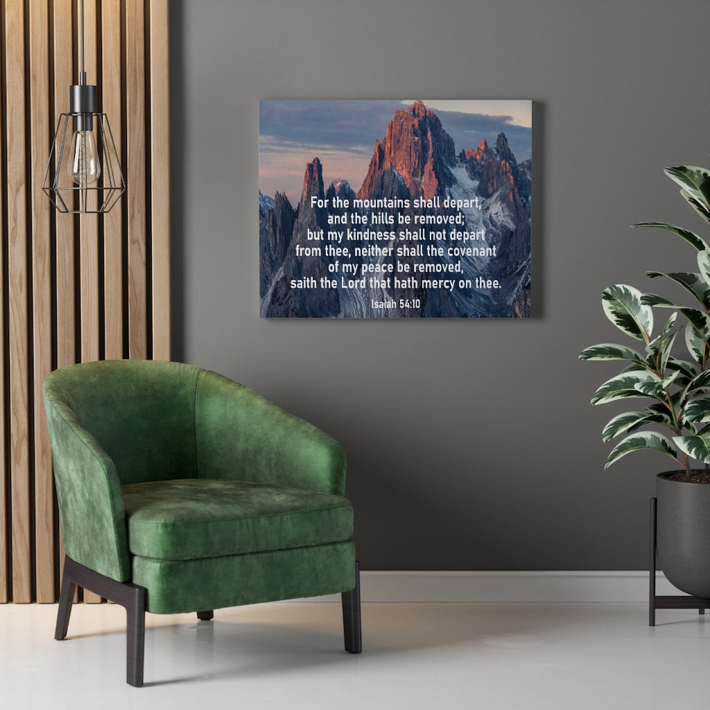 Scripture Walls For The Mountains Shall Depart Isaiah 54:10 Wall Art Christian Home Decor Unframed-Express Your Love Gifts