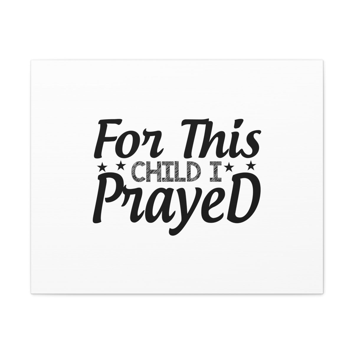 Scripture Walls For This Child I Prayed 1 Samuel 1:27 StarsChristian Wall Art Bible Verse Print Ready to Hang Unframed-Express Your Love Gifts