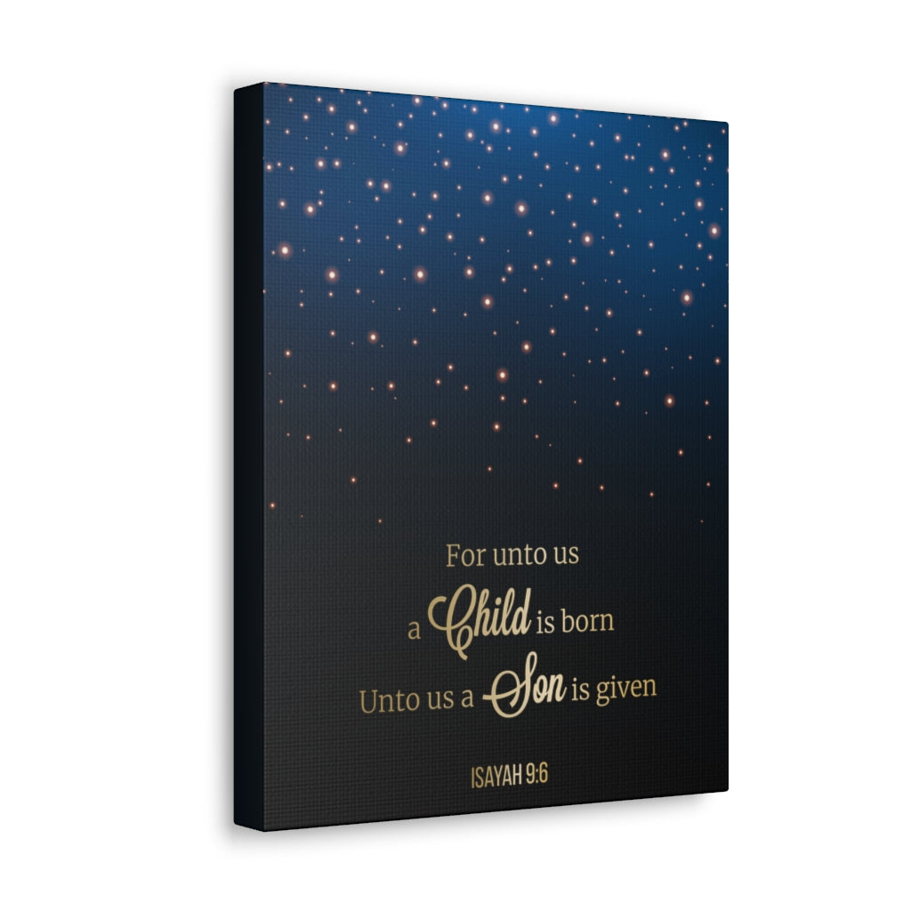 Scripture Walls For Unto Us A Child Is Born Isayah 9:6 Christian Wall Art Bible Verse Print Ready To Hang Unframed-Express Your Love Gifts
