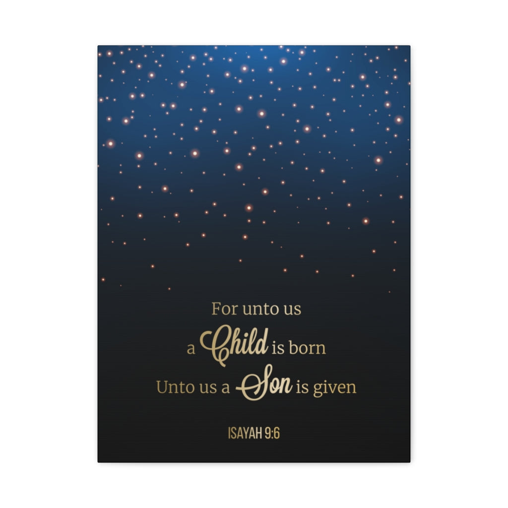 Scripture Walls For Unto Us A Child Is Born Isayah 9:6 Christian Wall Art Bible Verse Print Ready To Hang Unframed-Express Your Love Gifts