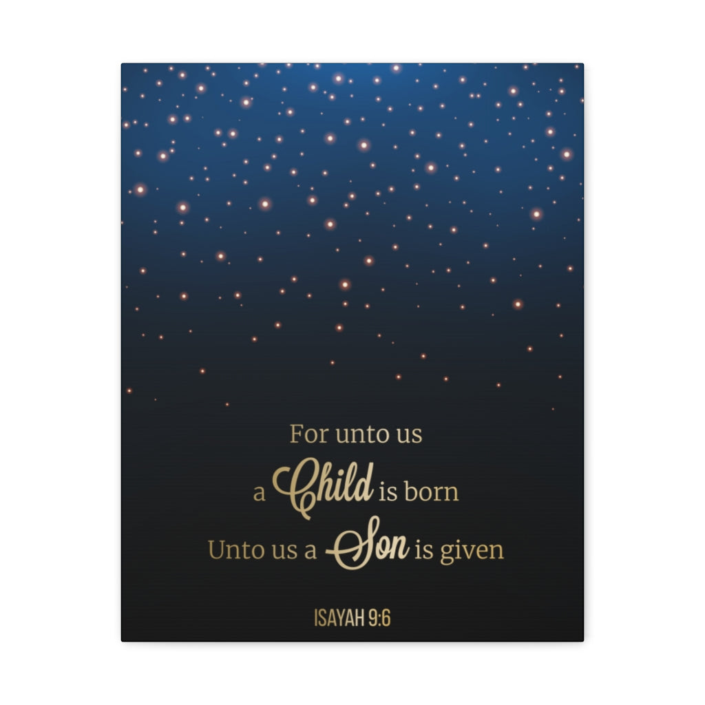 Scripture Walls For Unto Us A Child Is Born Isayah 9:6 Christian Wall Art Bible Verse Print Ready To Hang Unframed-Express Your Love Gifts
