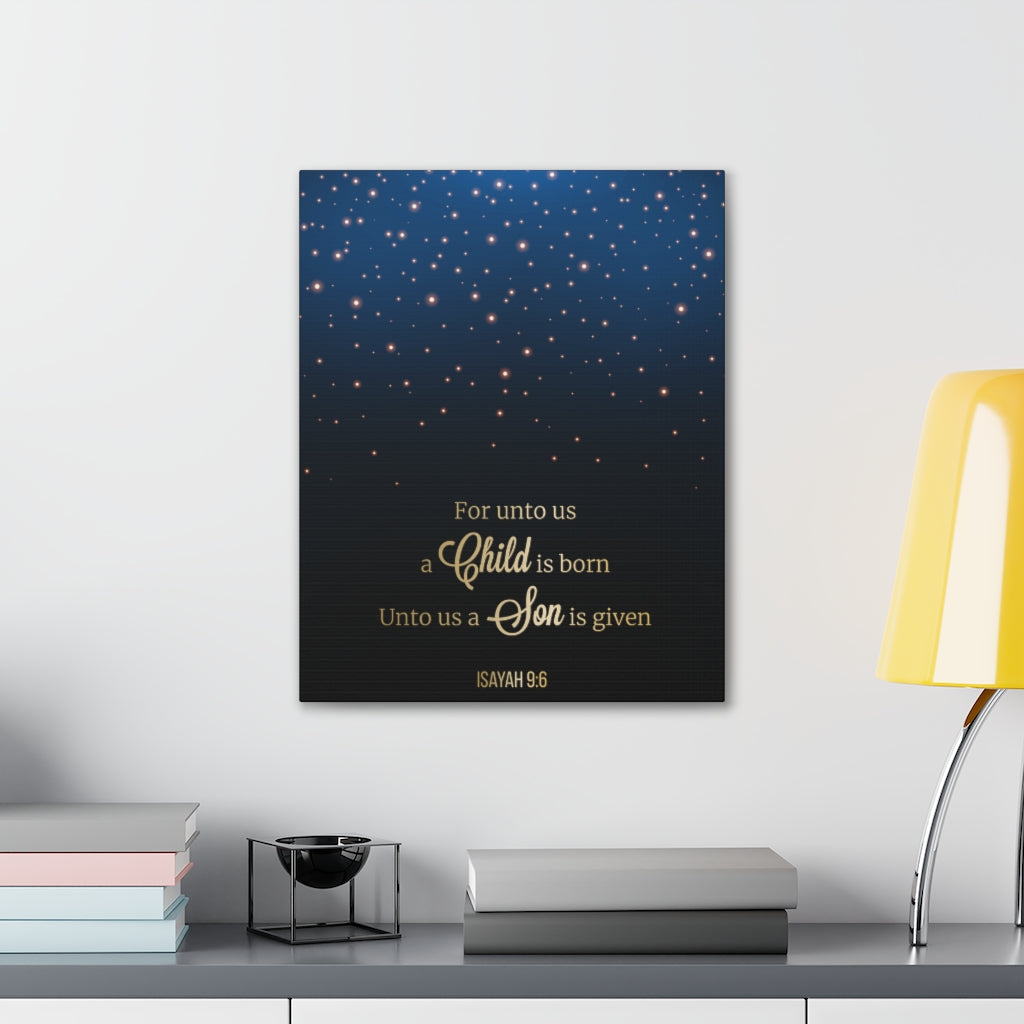Scripture Walls For Unto Us A Child Is Born Isayah 9:6 Christian Wall Art Bible Verse Print Ready To Hang Unframed-Express Your Love Gifts