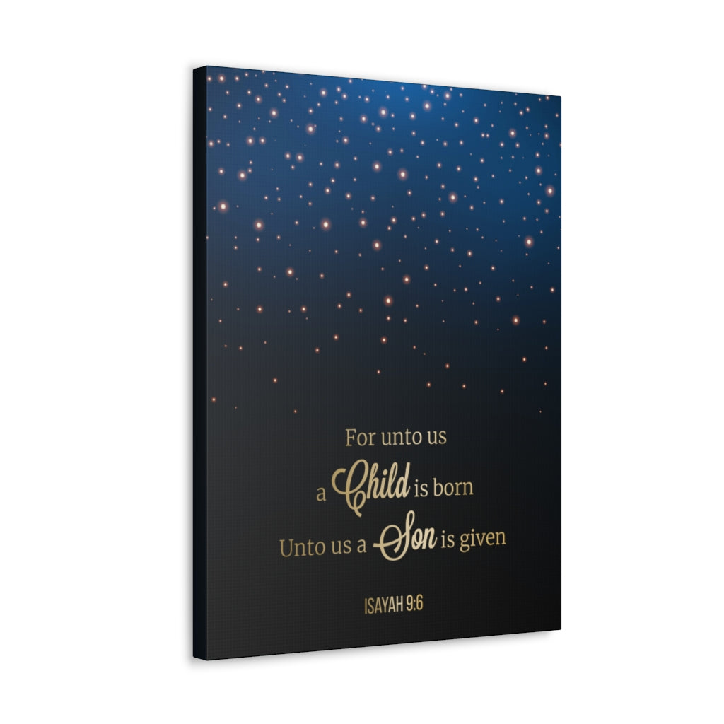 Scripture Walls For Unto Us A Child Is Born Isayah 9:6 Christian Wall Art Bible Verse Print Ready To Hang Unframed-Express Your Love Gifts