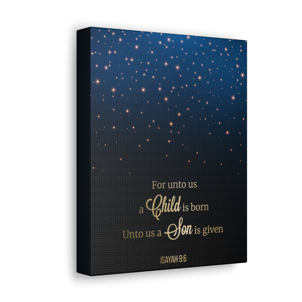 Scripture Walls For Unto Us A Child Is Born Isayah 9:6 Christian Wall Art Bible Verse Print Ready To Hang Unframed-Express Your Love Gifts