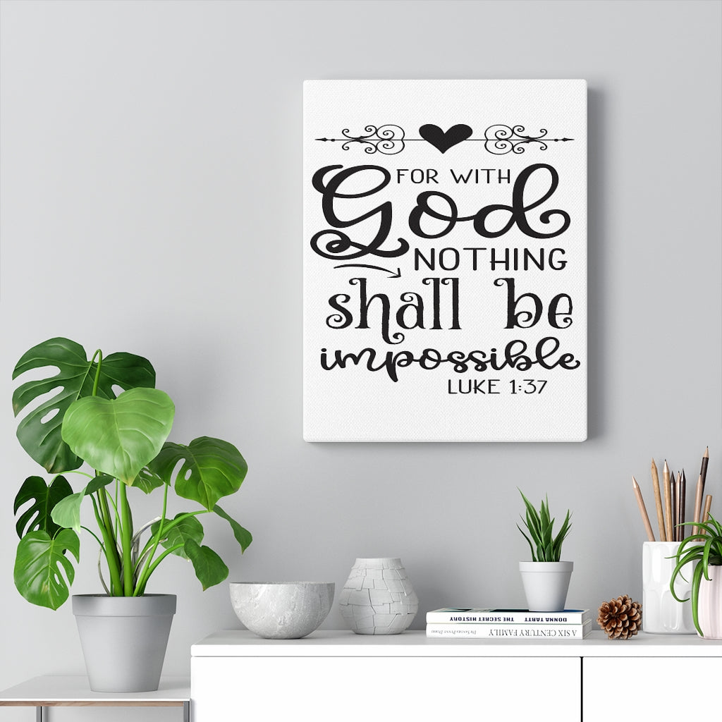 Scripture Walls For With God Heart Luke 1:37 Bible Verse Canvas Christian Wall Art Ready to Hang Unframed-Express Your Love Gifts