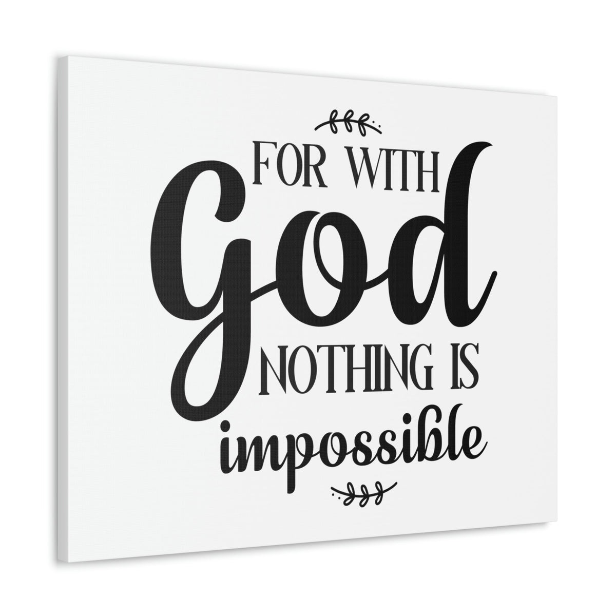 Scripture Walls For With God Nothing Is Impossible Luke 1:37 Christian Wall Art Print Ready to Hang Unframed-Express Your Love Gifts