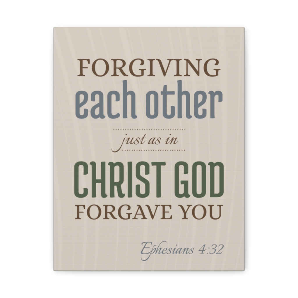 Scripture Walls Forgiving Each Other Ephesians 4:32 Christian Wall Art Bible Verse Print Ready To Hang Unframed-Express Your Love Gifts