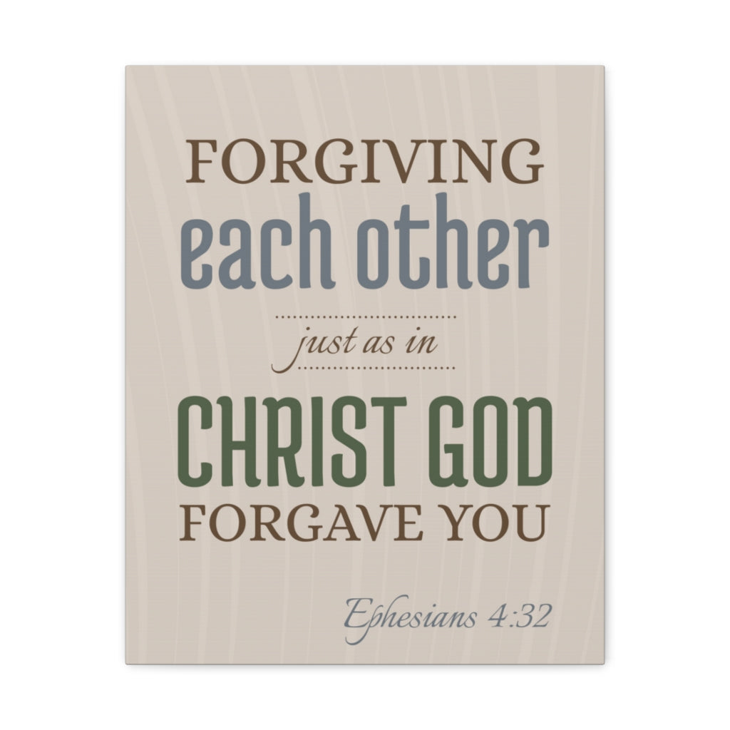 Scripture Walls Forgiving Each Other Ephesians 4:32 Christian Wall Art Bible Verse Print Ready To Hang Unframed-Express Your Love Gifts