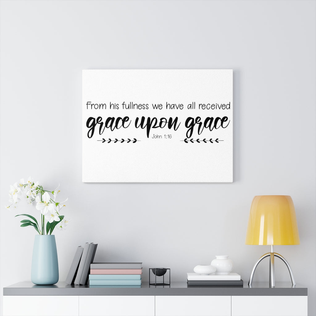 Scripture Walls From His Fullness John 1:16 Bible Verse Canvas Christian Wall Art Ready to Hang Unframed-Express Your Love Gifts