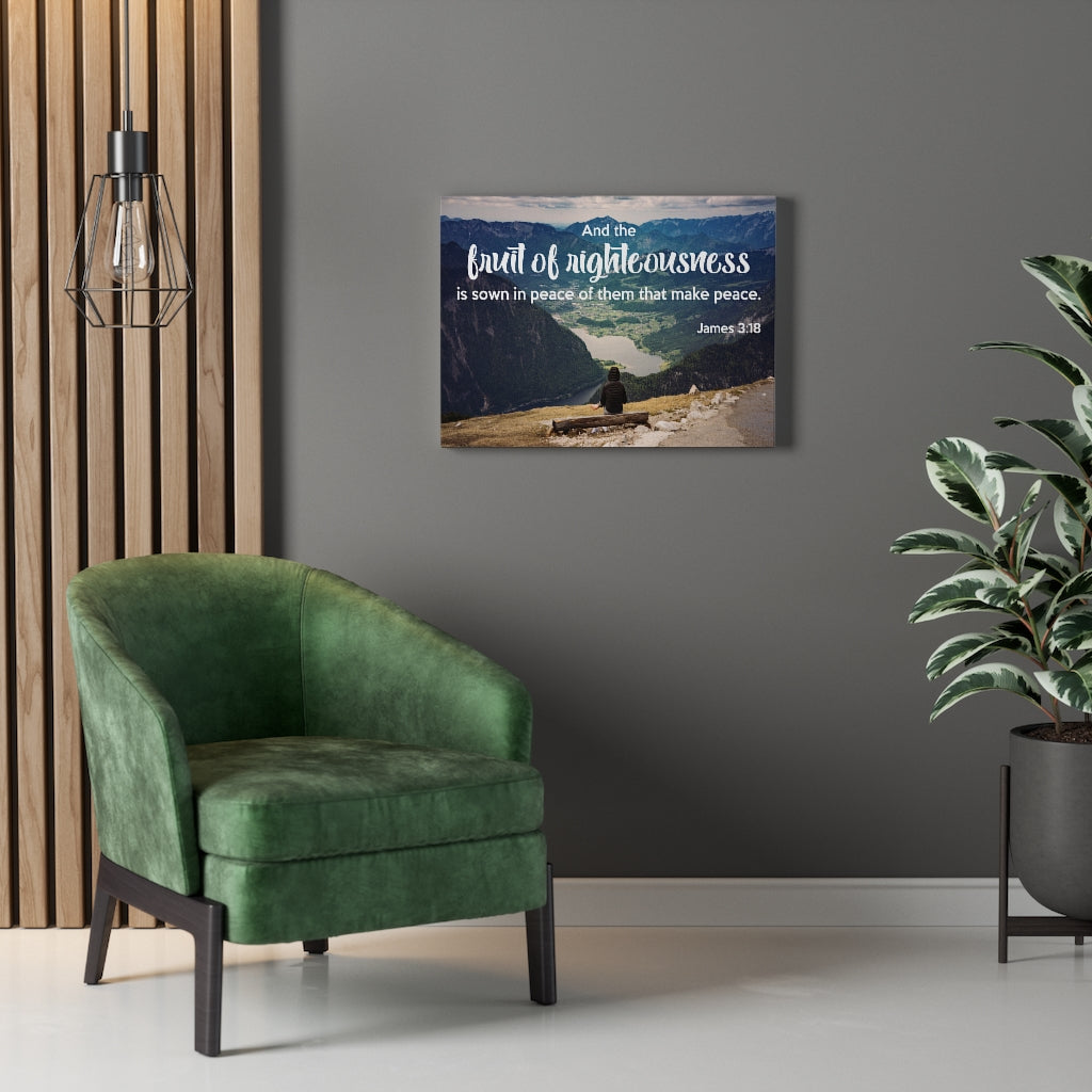Scripture Walls Fruit of Righteousness James 3:18 Bible Verse Canvas Christian Wall Art Ready to Hang Unframed-Express Your Love Gifts