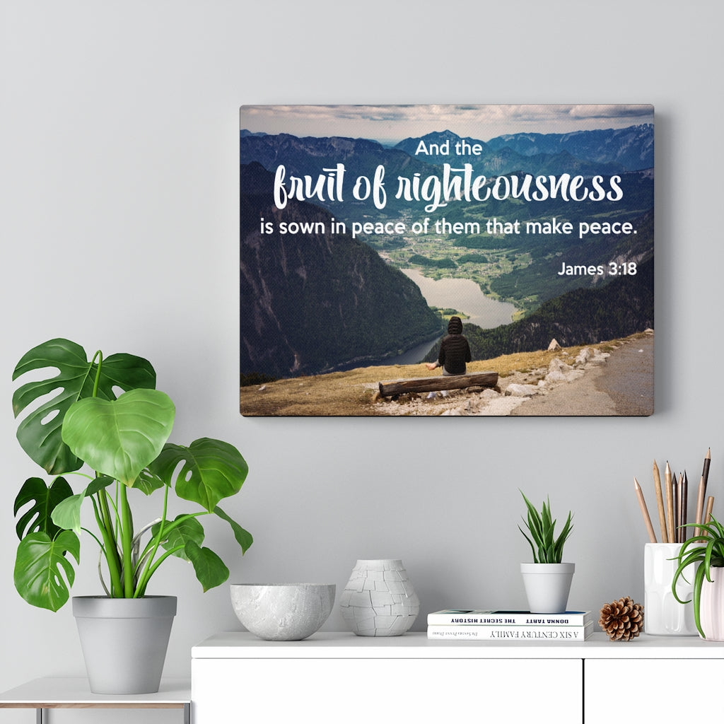 Scripture Walls Fruit of Righteousness James 3:18 Bible Verse Canvas Christian Wall Art Ready to Hang Unframed-Express Your Love Gifts