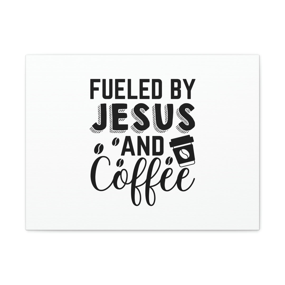 Scripture Walls Fueled By Jesus Hebrews 12:2 And Coffee Christian Wall Art Bible Verse Print Ready to Hang Unframed-Express Your Love Gifts