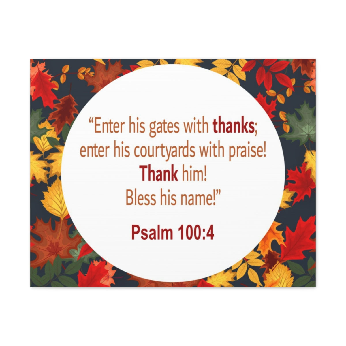 Scripture Walls Gates With Thanks Psalm 100:4 Bible Verse Canvas Christian Wall Art Ready to Hang Unframed-Express Your Love Gifts