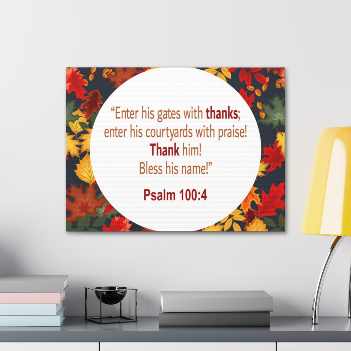 Scripture Walls Gates With Thanks Psalm 100:4 Bible Verse Canvas Christian Wall Art Ready to Hang Unframed-Express Your Love Gifts