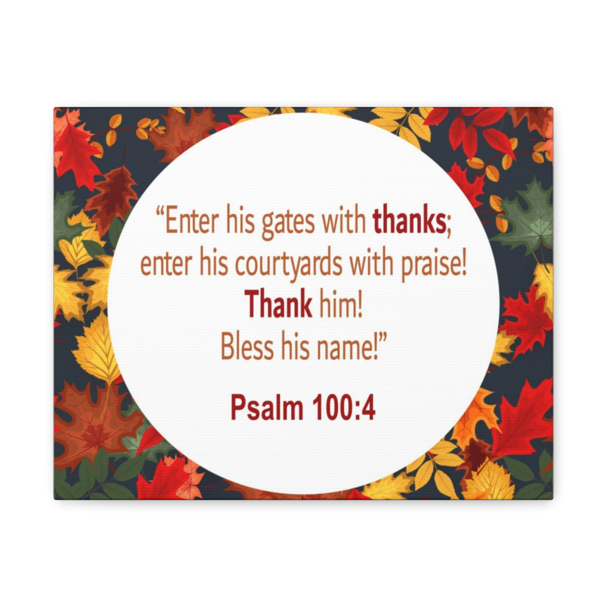 Scripture Walls Gates With Thanks Psalm 100:4 Bible Verse Canvas Christian Wall Art Ready to Hang Unframed-Express Your Love Gifts