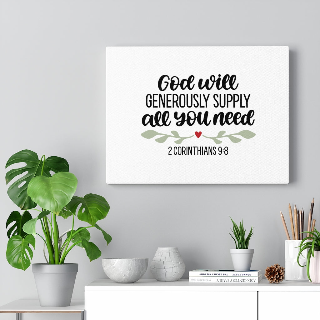 Scripture Walls Generous Supply 2 Corinthians 9:8 Bible Verse Canvas Christian Wall Art Ready to Hang Unframed-Express Your Love Gifts