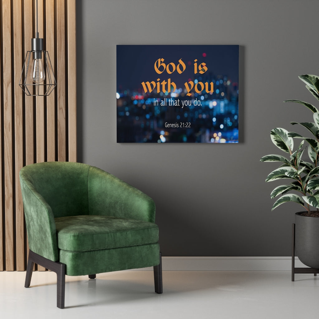 Scripture Walls Genesis 21:22 God is With You Bible Verse Canvas Christian Wall Art Ready to Hang Unframed-Express Your Love Gifts