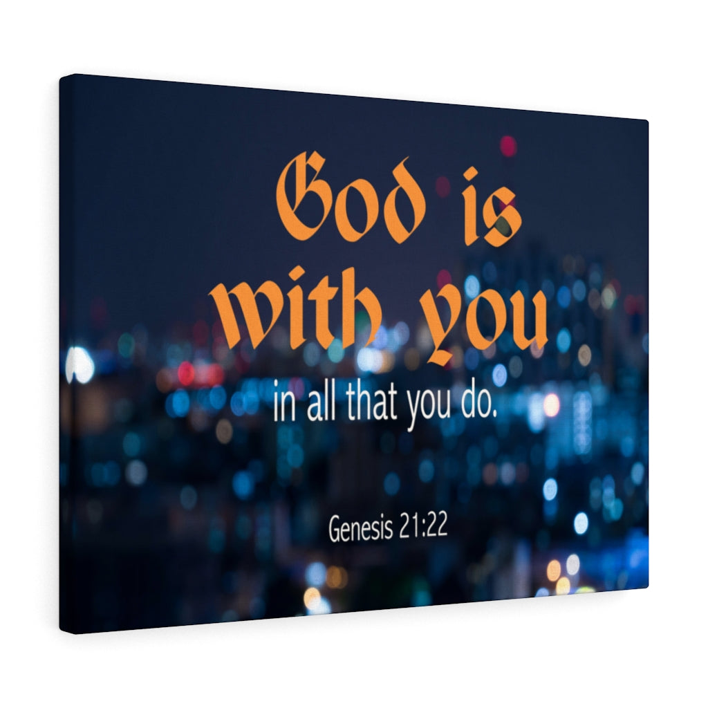 Scripture Walls Genesis 21:22 God is With You Bible Verse Canvas Christian Wall Art Ready to Hang Unframed-Express Your Love Gifts