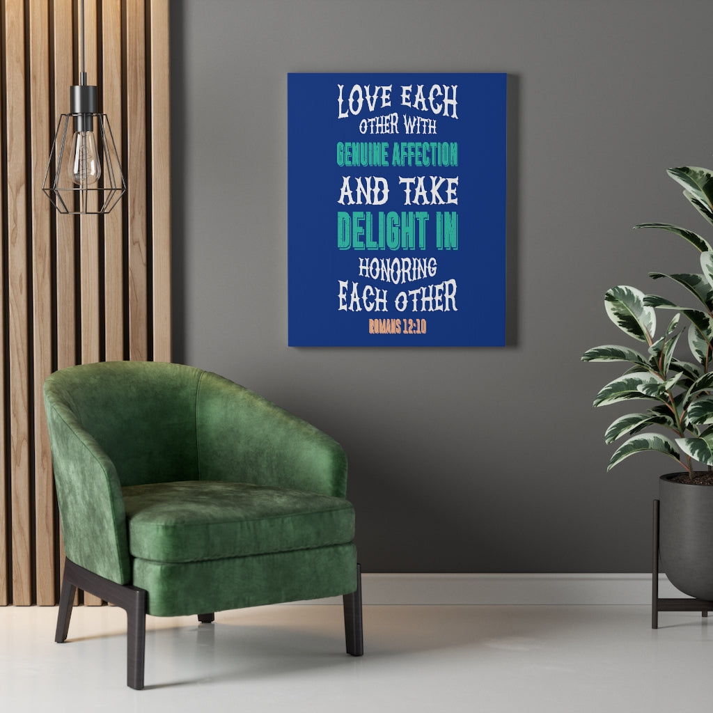 Scripture Walls Genuine Affection Romans 12:10 Bible Verse Canvas Christian Wall Art Ready to Hang Unframed-Express Your Love Gifts