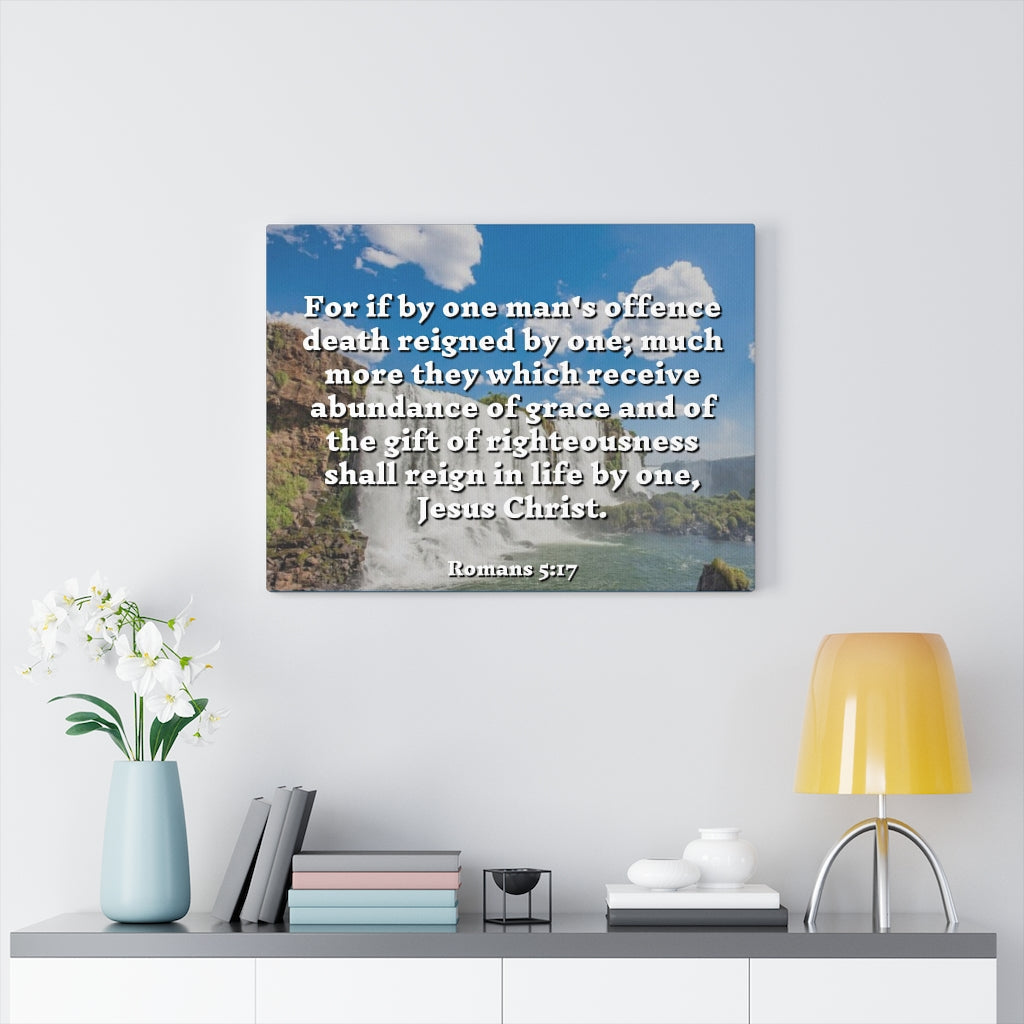Scripture Walls Gift Of Righteousness Romans 5:17 Bible Verse Canvas Christian Wall Art Ready to Hang Unframed-Express Your Love Gifts
