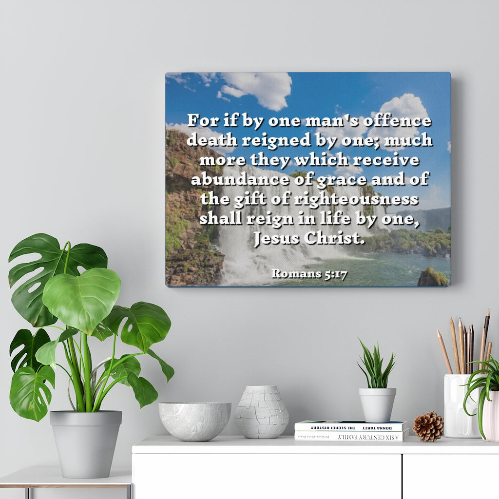 Scripture Walls Gift Of Righteousness Romans 5:17 Bible Verse Canvas Christian Wall Art Ready to Hang Unframed-Express Your Love Gifts