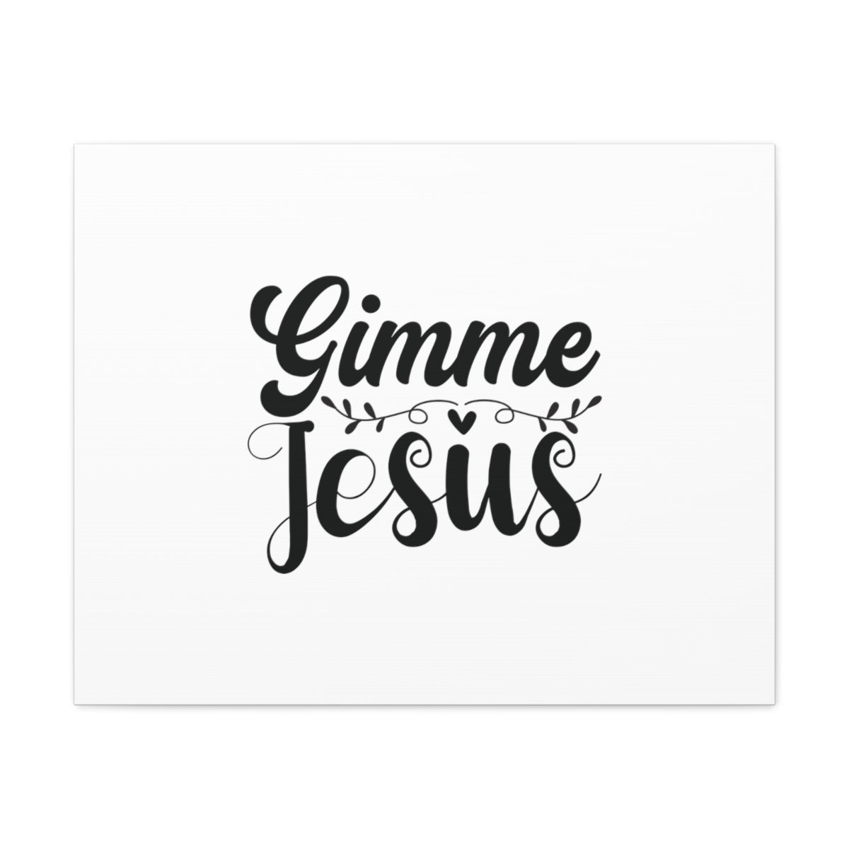 Scripture Walls Gimme Jesus Galatians 2:20 Christian Wall Art Bible Verse Print Ready to Hang Unframed-Express Your Love Gifts