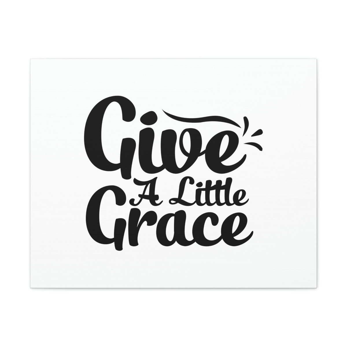 Scripture Walls Give A Little Grace Hebrews 4:16 Black Swish Christian Wall Art Bible Verse Print Ready to Hang Unframed-Express Your Love Gifts