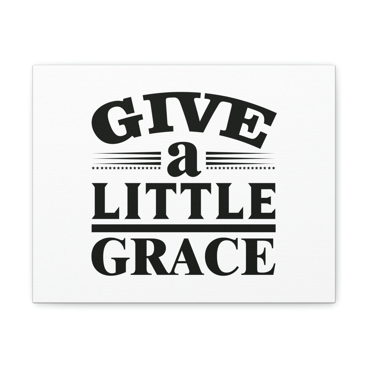 Scripture Walls Give A Little Grace Hebrews 4:16 Lines And Stars Christian Wall Art Bible Verse Print Ready to Hang Unframed-Express Your Love Gifts