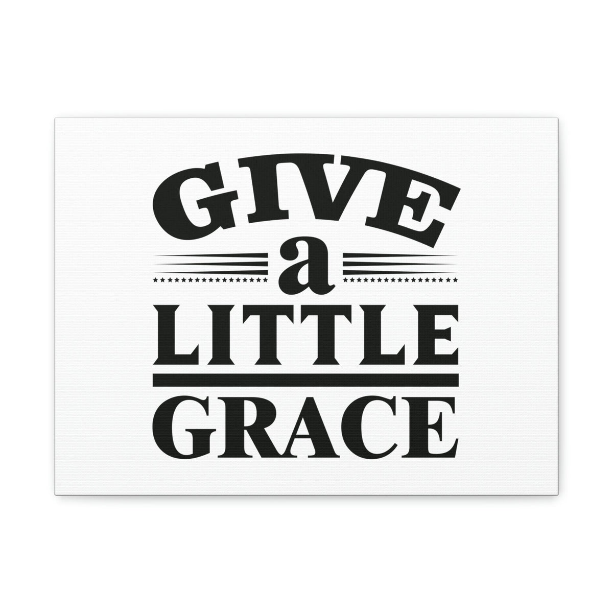Scripture Walls Give A Little Grace Hebrews 4:16 Lines And Stars Christian Wall Art Bible Verse Print Ready to Hang Unframed-Express Your Love Gifts
