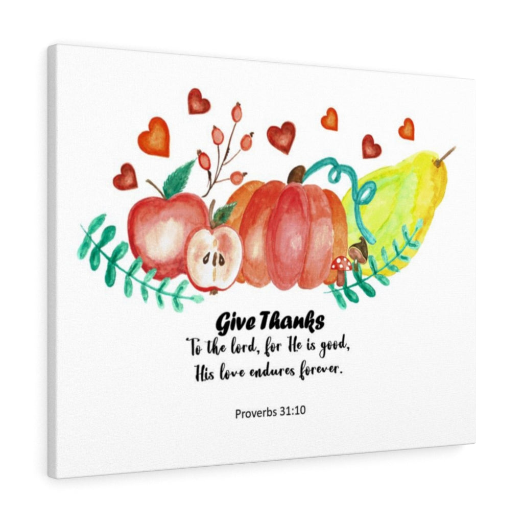 Scripture Walls Give Thanks Proverbs 31:10 Bible Verse Canvas Christian Wall Art Ready to Hang Unframed-Express Your Love Gifts