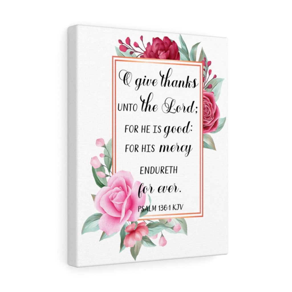 Scripture Walls Give Thanks Psalm 136:1 Bible Verse Canvas Christian Wall Art Ready to Hang Unframed-Express Your Love Gifts