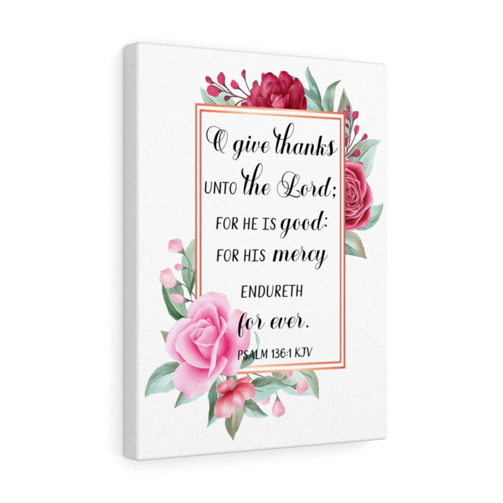 Scripture Walls Give Thanks Psalm 136:1 Bible Verse Canvas Christian Wall Art Ready to Hang Unframed-Express Your Love Gifts