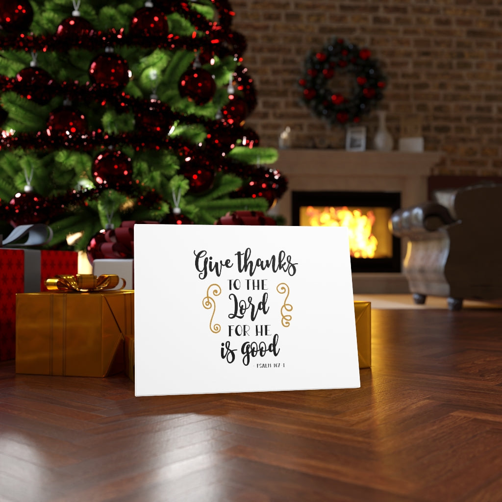 Scripture Walls Give Thanks To The Lord Psalm 107:1 Bible Verse Canvas Christian Wall Art Ready to Hang Unframed-Express Your Love Gifts