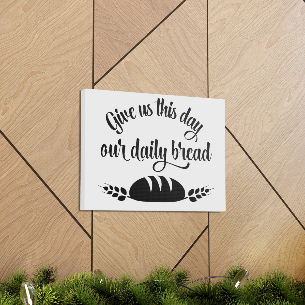 Scripture Walls Give Us This Day Matthew 6:11 Christian Wall Art Print Ready to Hang Unframed-Express Your Love Gifts