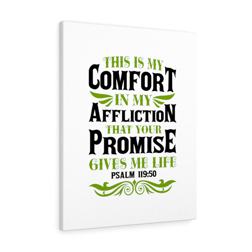 Scripture Walls Gives Me Life Psalm 119:50 Bible Verse Canvas Christian Wall Art Ready to Hang Unframed-Express Your Love Gifts