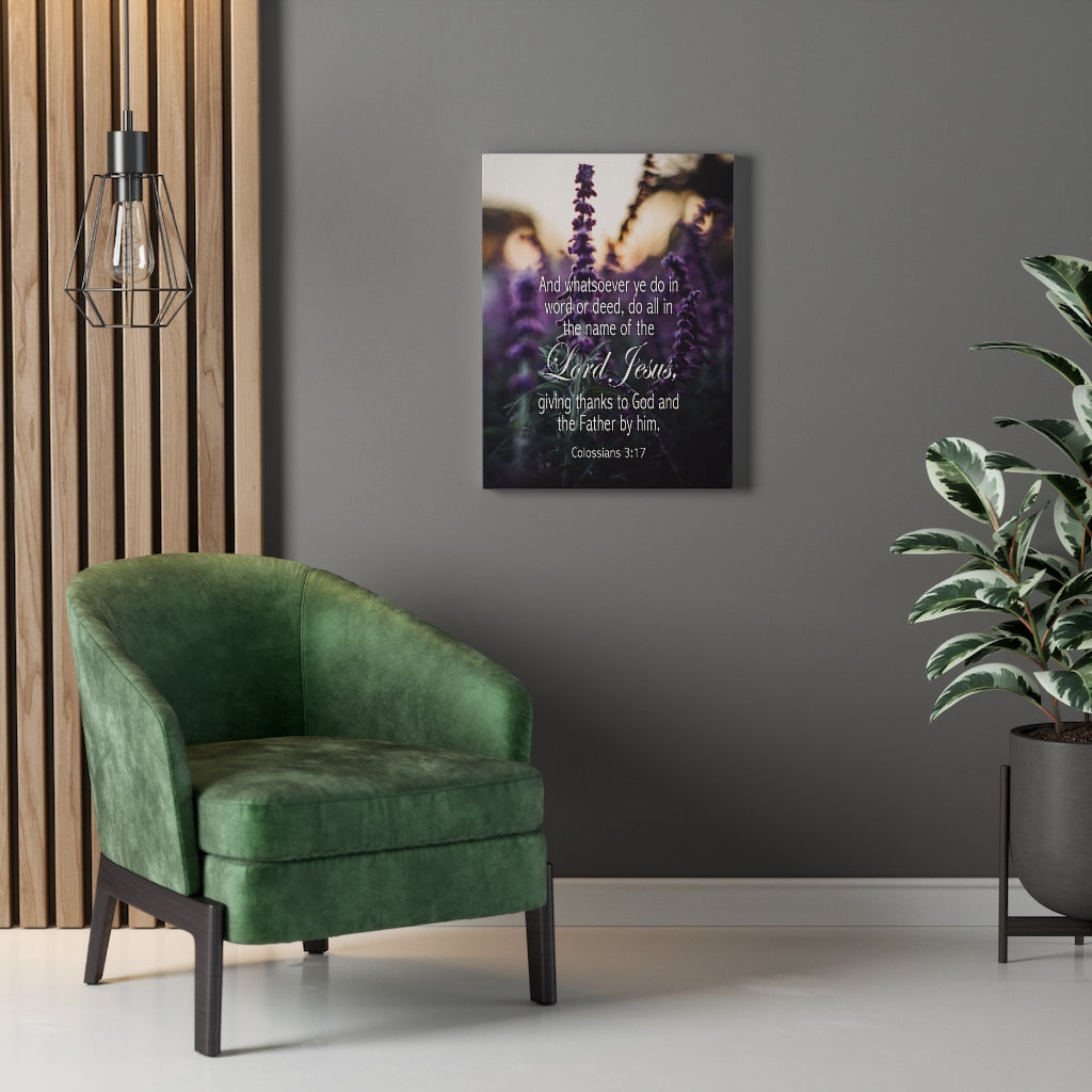Scripture Walls Giving Thanks to God Colossians 3:17 Bible Verse Canvas Christian Wall Art Ready to Hang Unframed-Express Your Love Gifts