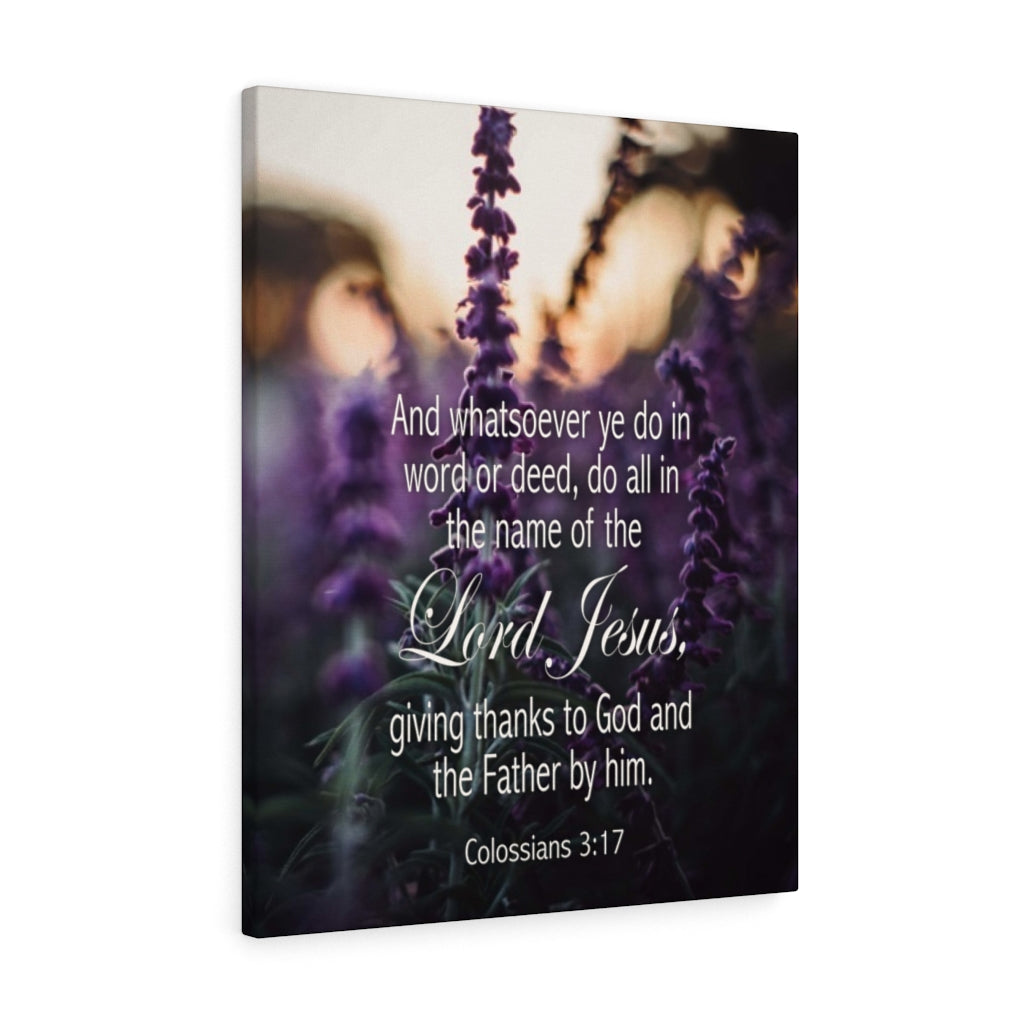 Scripture Walls Giving Thanks to God Colossians 3:17 Bible Verse Canvas Christian Wall Art Ready to Hang Unframed-Express Your Love Gifts