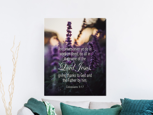 Scripture Walls Giving Thanks to God Colossians 3:17 Bible Verse Canvas Christian Wall Art Ready to Hang Unframed-Express Your Love Gifts