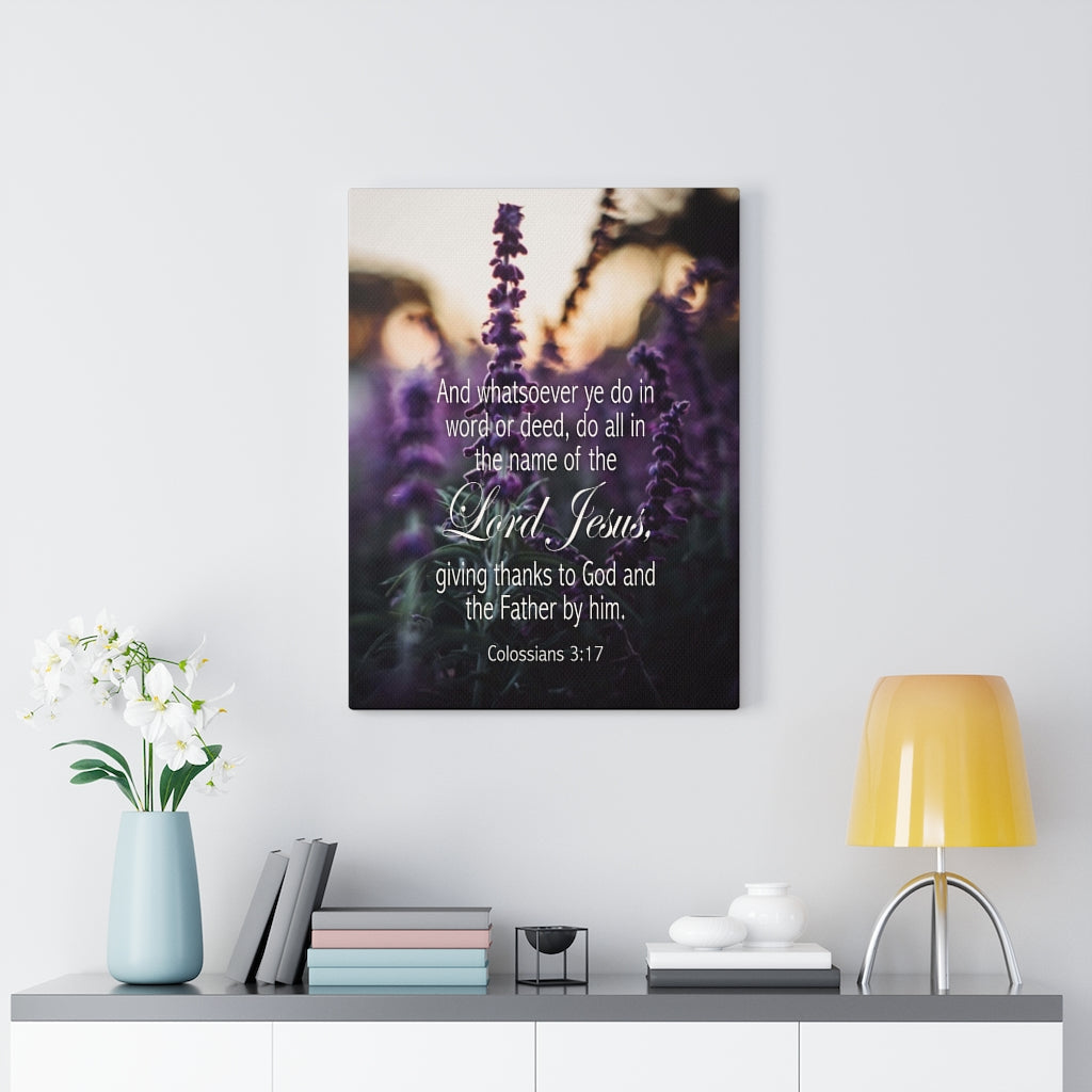 Scripture Walls Giving Thanks to God Colossians 3:17 Bible Verse Canvas Christian Wall Art Ready to Hang Unframed-Express Your Love Gifts