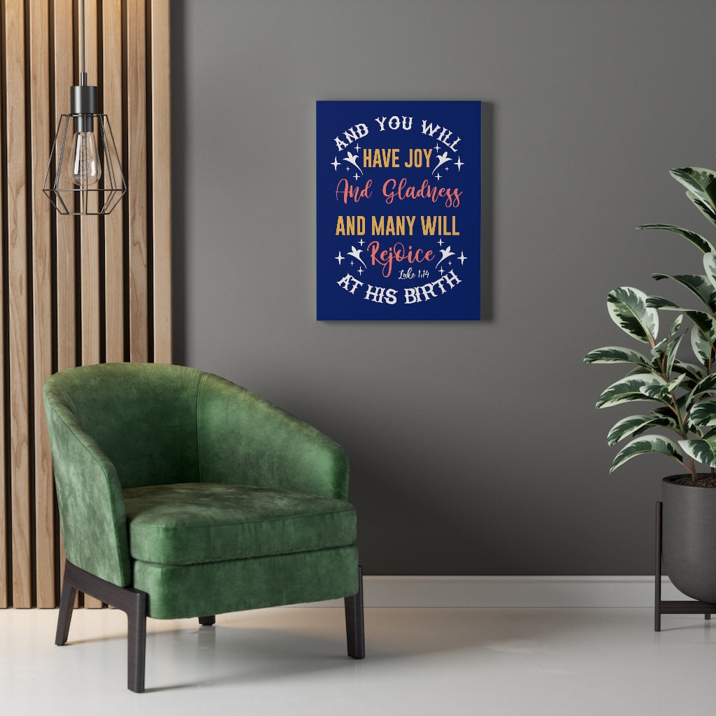 Scripture Walls Gladness Luke 1:14 Bible Verse Canvas Christian Wall Art Ready to Hang Unframed-Express Your Love Gifts