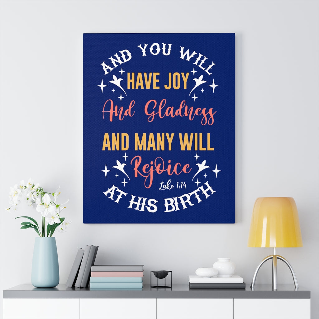 Scripture Walls Gladness Luke 1:14 Bible Verse Canvas Christian Wall Art Ready to Hang Unframed-Express Your Love Gifts