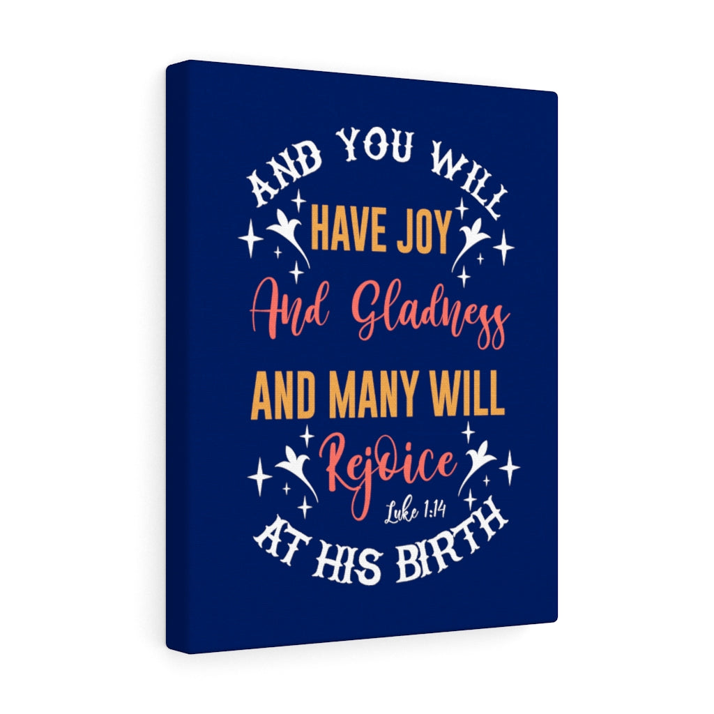 Scripture Walls Gladness Luke 1:14 Bible Verse Canvas Christian Wall Art Ready to Hang Unframed-Express Your Love Gifts